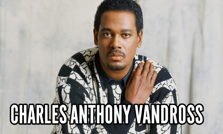 charles anthony vandross