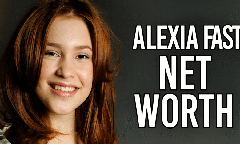 alexia fast net worth