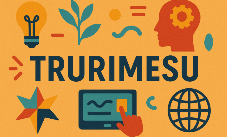 trurimesu