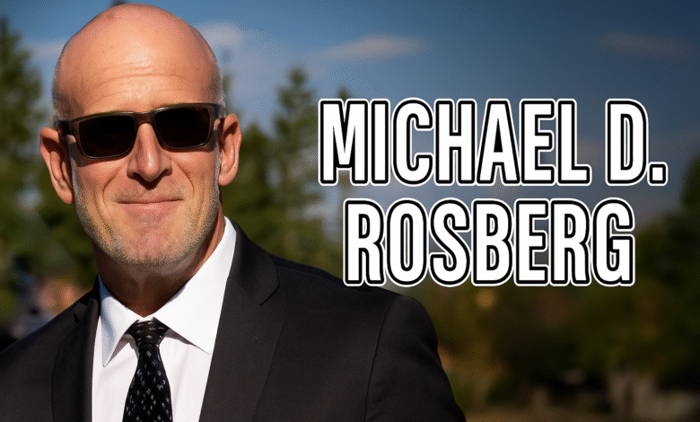 michael d. rosberg