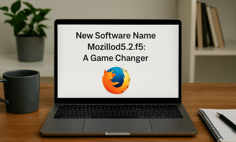 new software name mozillod5.2f5