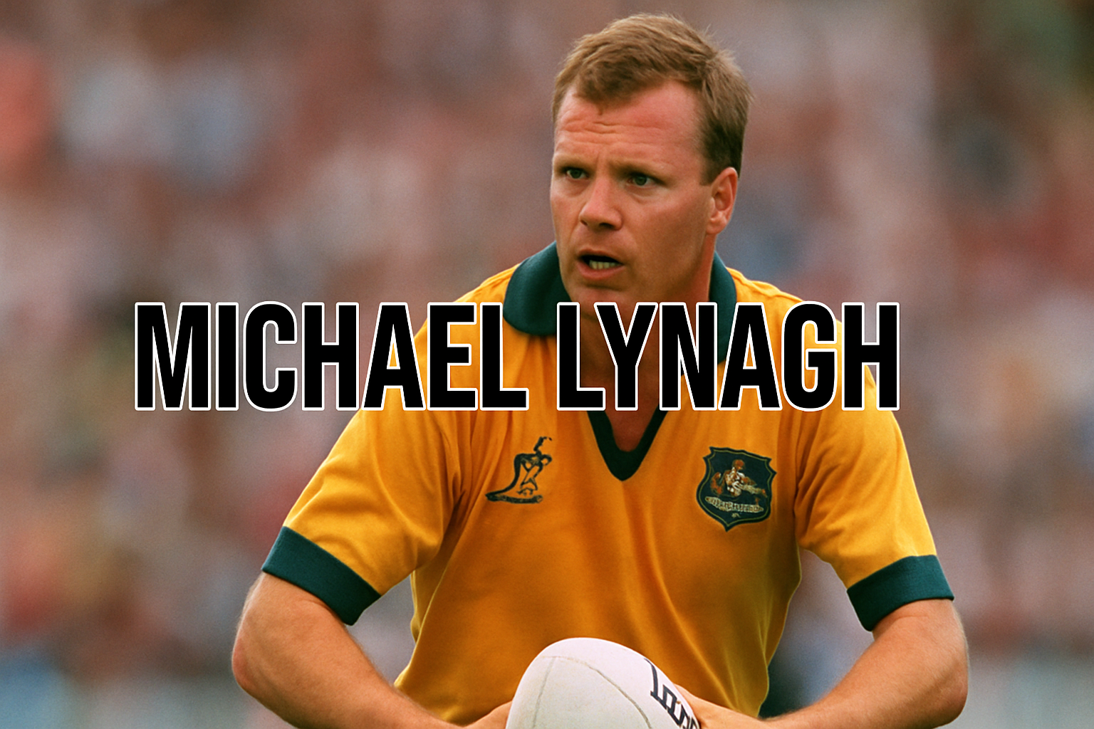 Fly Rugby Michael Lynagh: The Legendary Fly-Half Who Redefined Australian Rugby ...