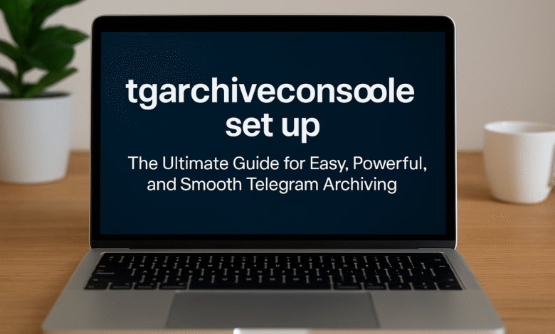 tgarchiveconsole set up
