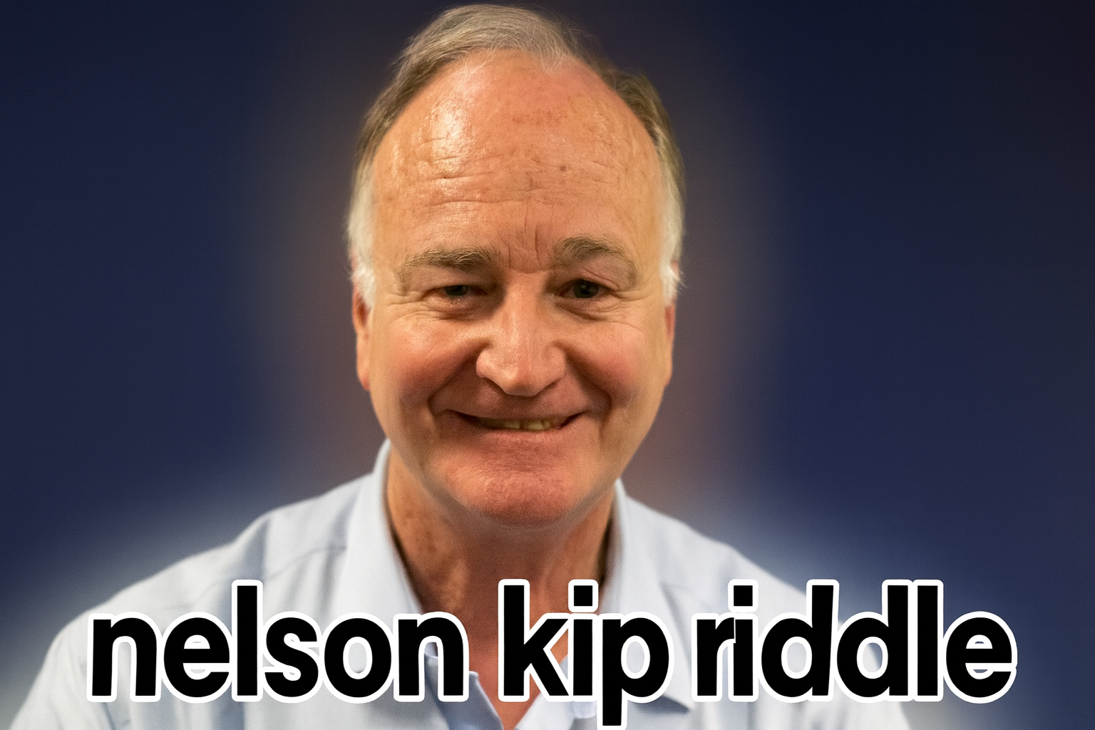 Skip Riddle Actor nelson skip riddle – A Transformative Leader With Global Influence - As ...