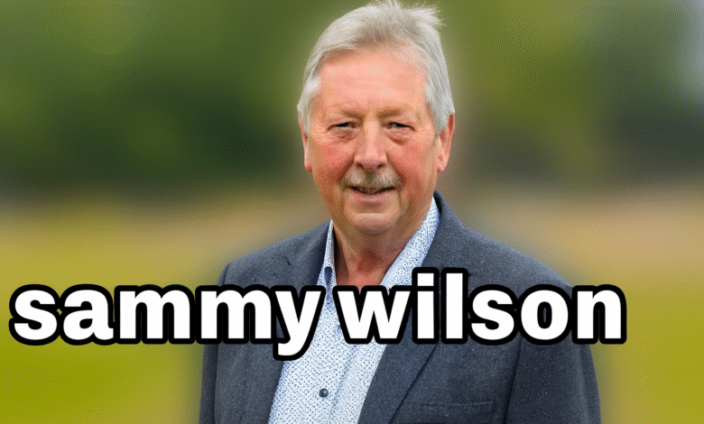 sammy wilson