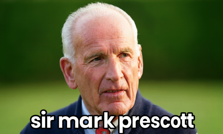 sir mark prescott