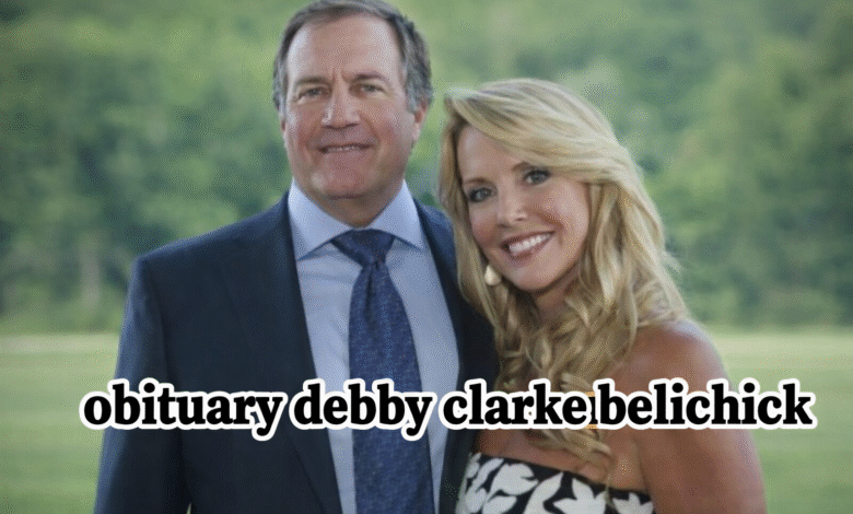 Obituary Debby Clarke Belichick
