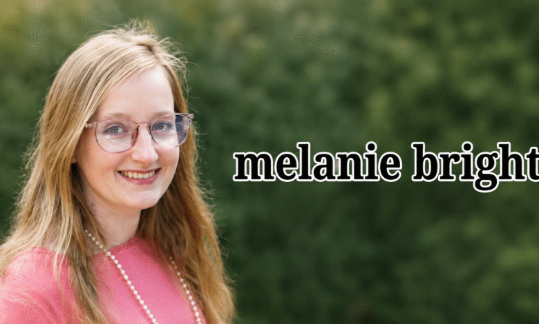 Melanie Bright