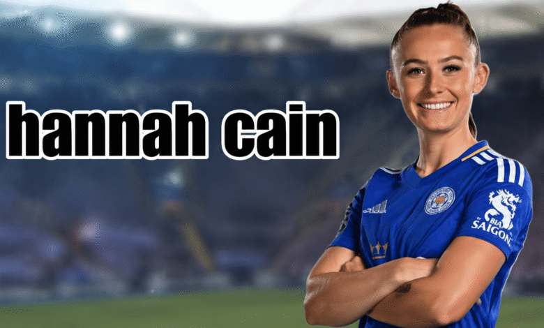 Hannah Cain