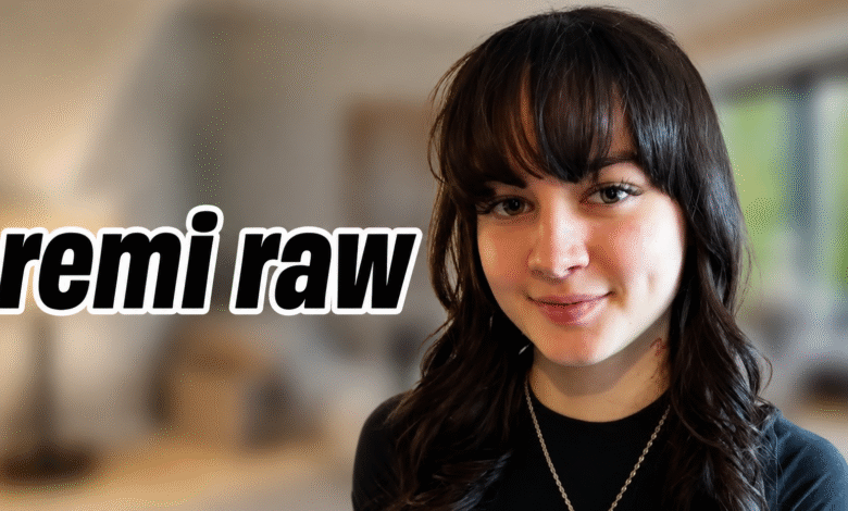 Remi Raw